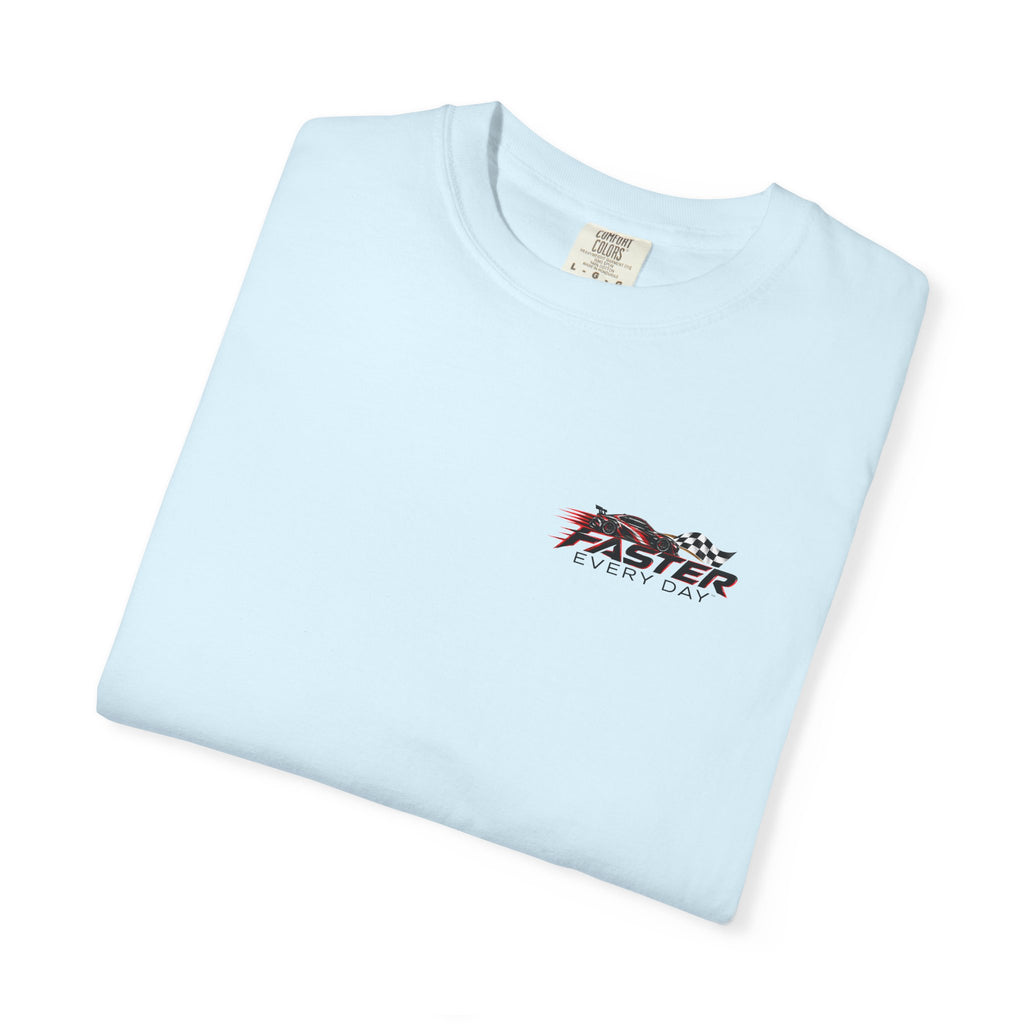 Faster Every Day Sports Car Tee | Driven to Be Better | Front Logo and Back Print | Comfort Colors T-Shirt