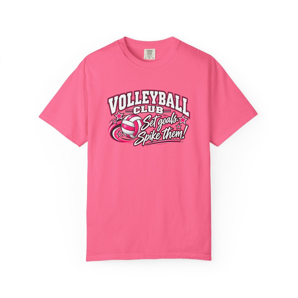 Volleyball Club T-Shirt | Set Goals, Spike Them | Volleyball Comfort Colors Tee