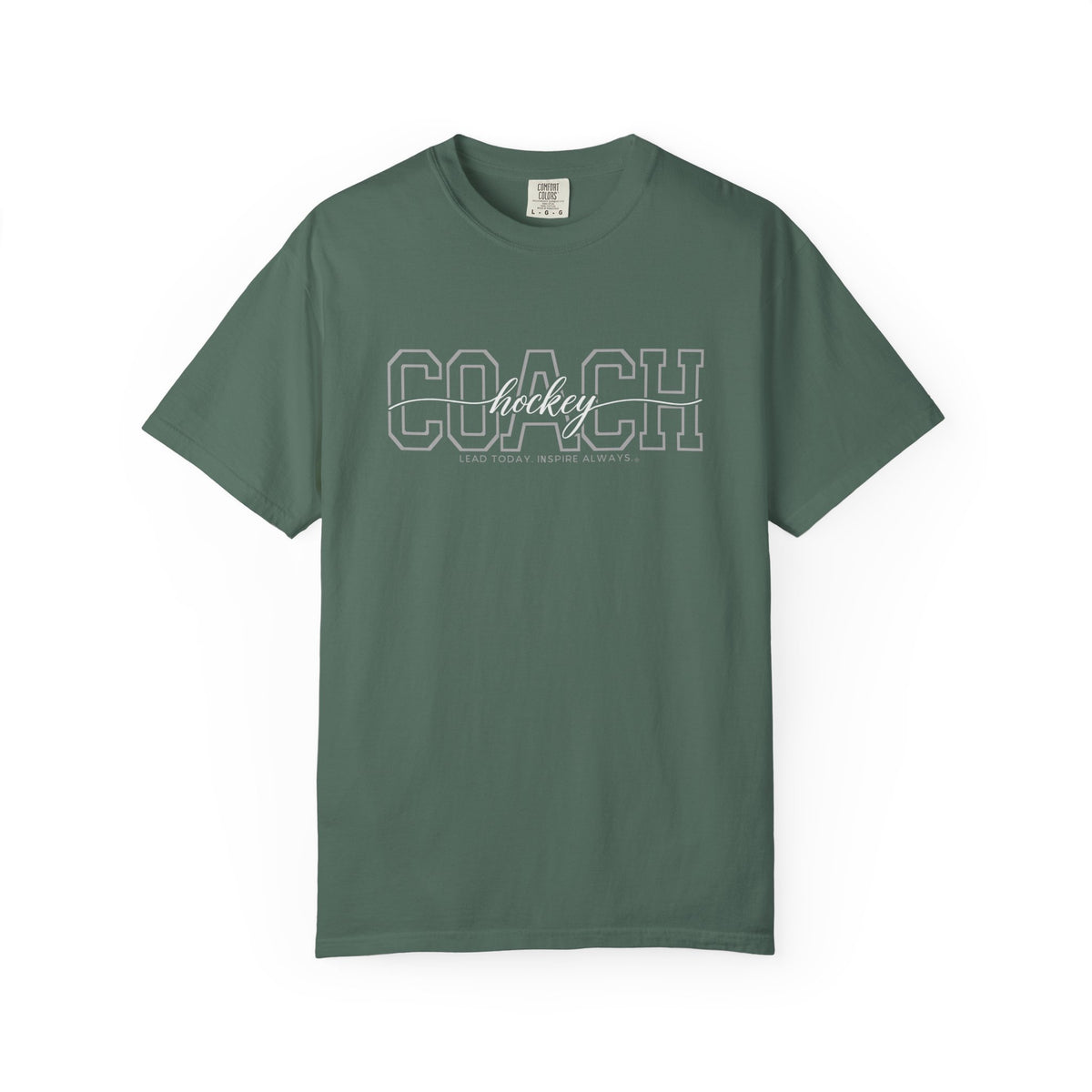 Hockey Coach Shirt - Lead Today. Inspire Always. | Choose Your Team Shirt Color | Comfort Colors Tee