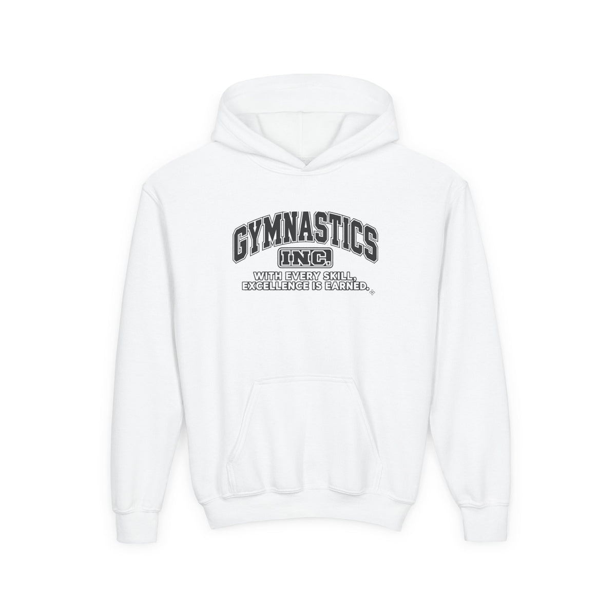 Gymnastics Inc. Youth Hoodie | With Every Skill, Excellence Is Earned | Girls Gymnastics Youth Hoodie
