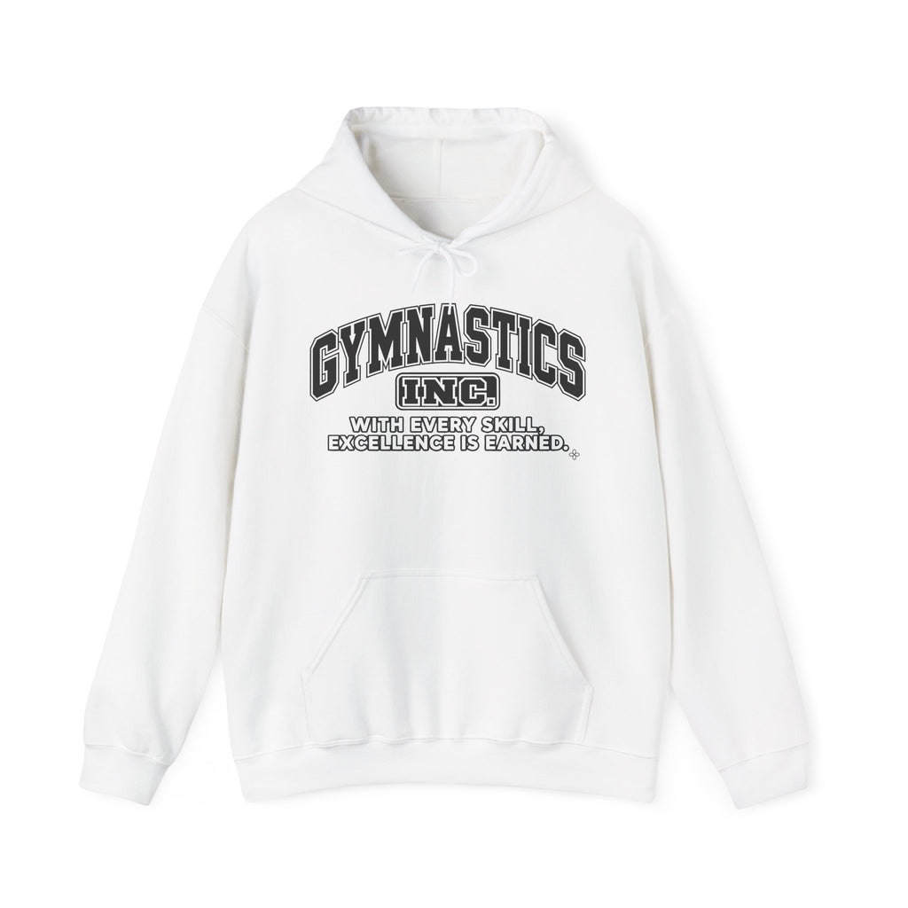 Gymnastics Inc. Hoodie | With Every Skill, Excellence Is Earned | Gymnastics Gildan Hoodie