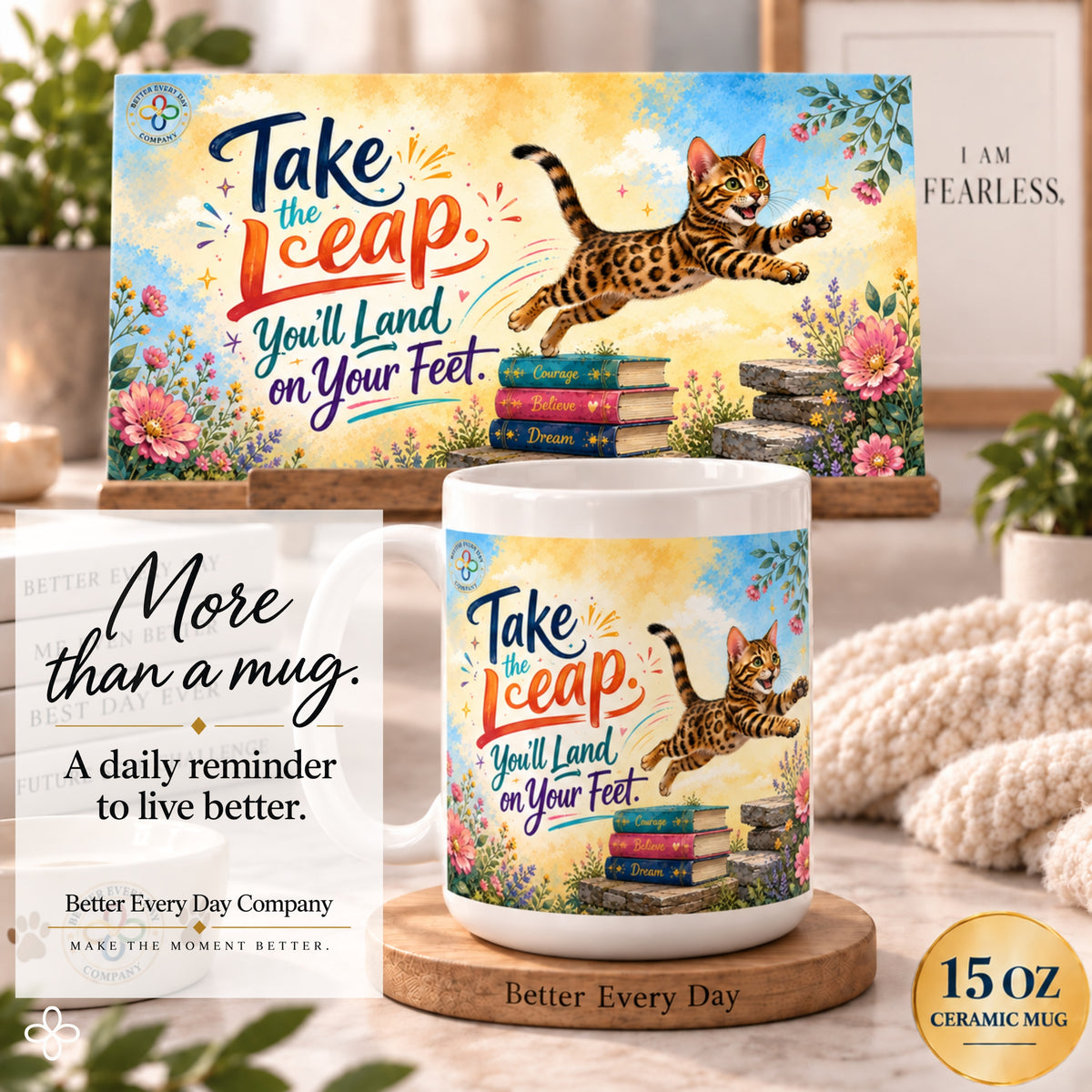Take the Leap, You'll Land on Your Feet - 15 oz Funny Cat Mug, Coffee Cup