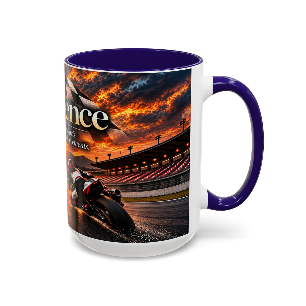 Excellence - The Highest Standards Create the Greatest Achievements | 15 oz Motorcycle Racing Mug, Coffee Cup