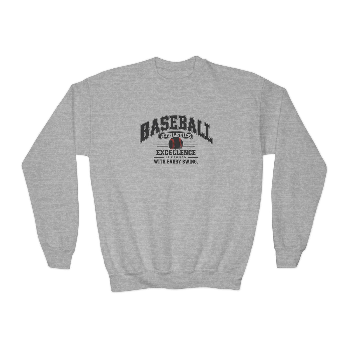 Baseball Athletics Youth Sweatshirt | Excellence Is Earned With Every Swing | Kids Baseball Youth Crewneck