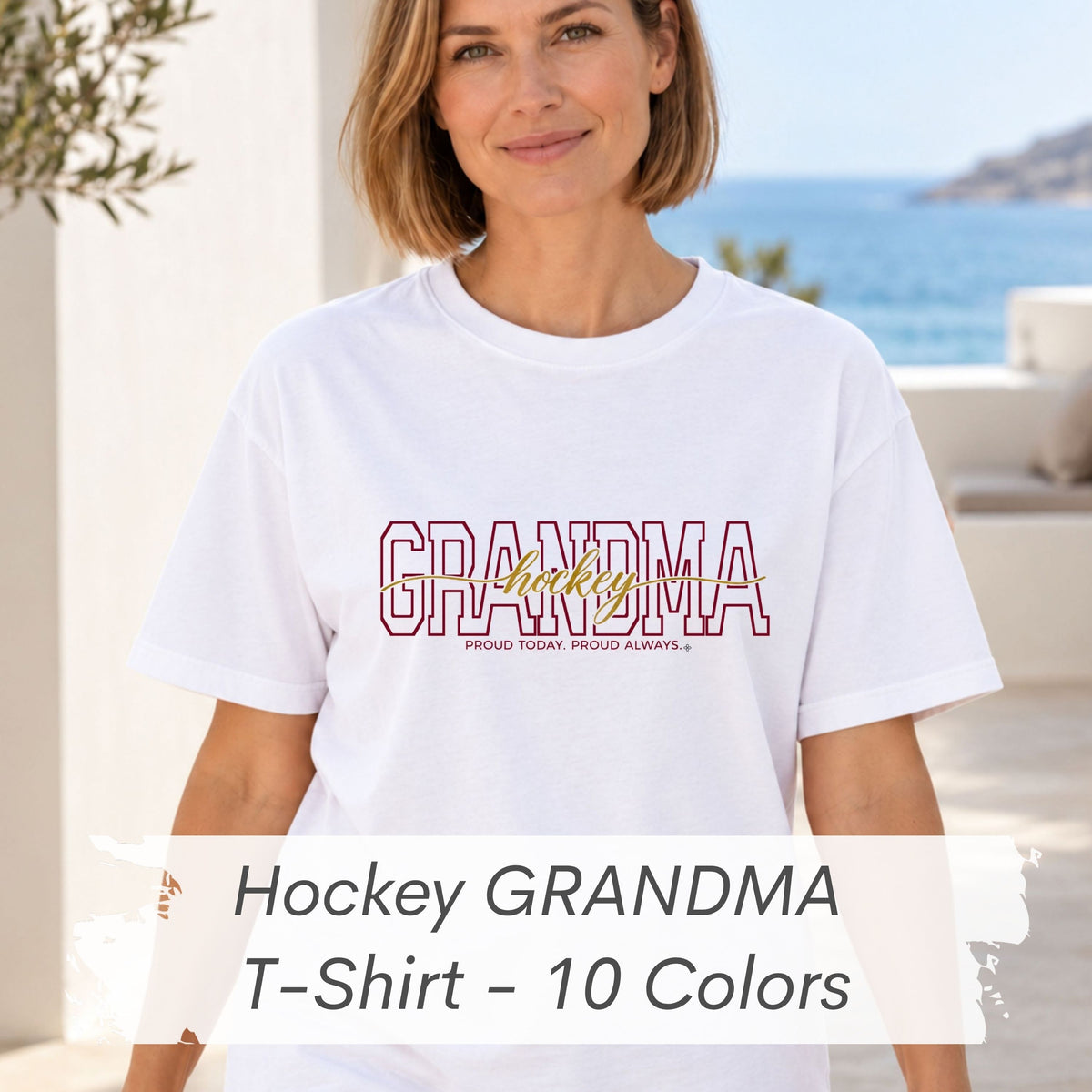 Hockey Grandma Shirt - Proud Today. Proud Always. | Choose Your Team Color | Comfort Colors Tee