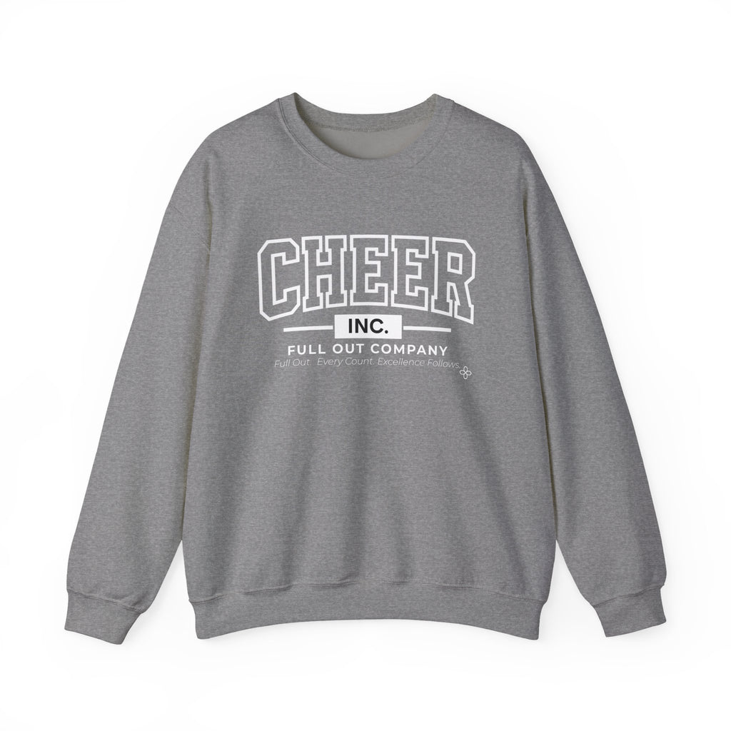 Cheer Inc. Full Out Company Sweatshirt | Full Out, Every Count | Cheer Gildan Crewneck