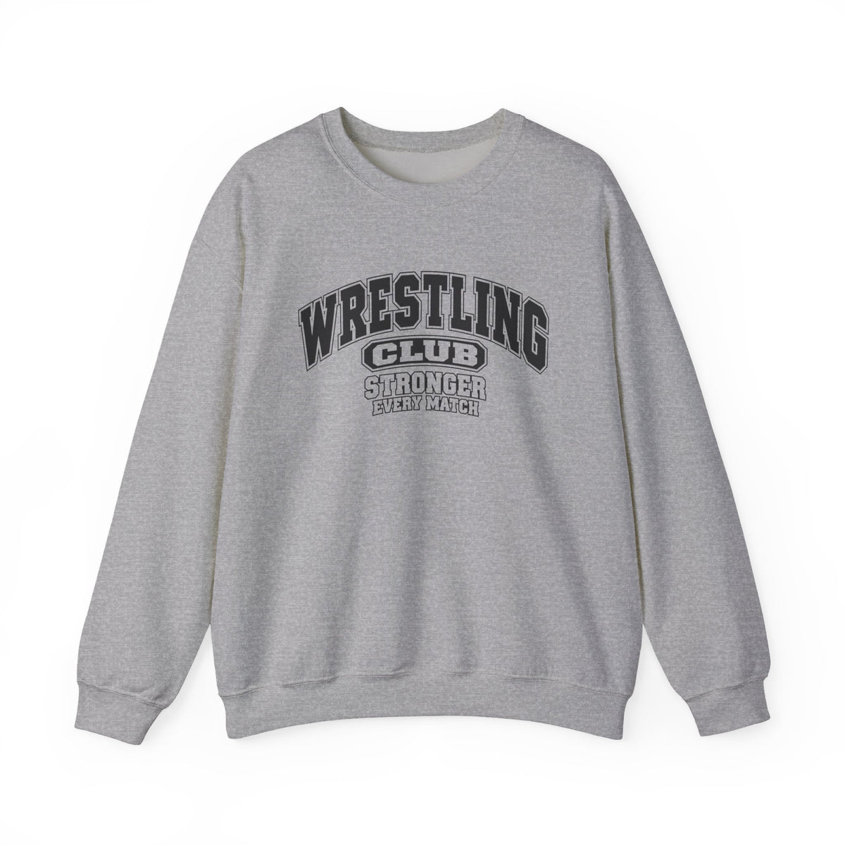 Wrestling Club Sweatshirt | Stronger Every Match | Wrestling Gildan Crewneck