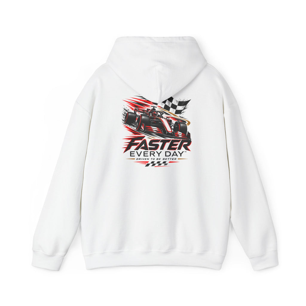 Faster Every Day Formula Race Car Hoodie | Driven to Be Better | Front Logo and Back Print | Gildan Hoodie