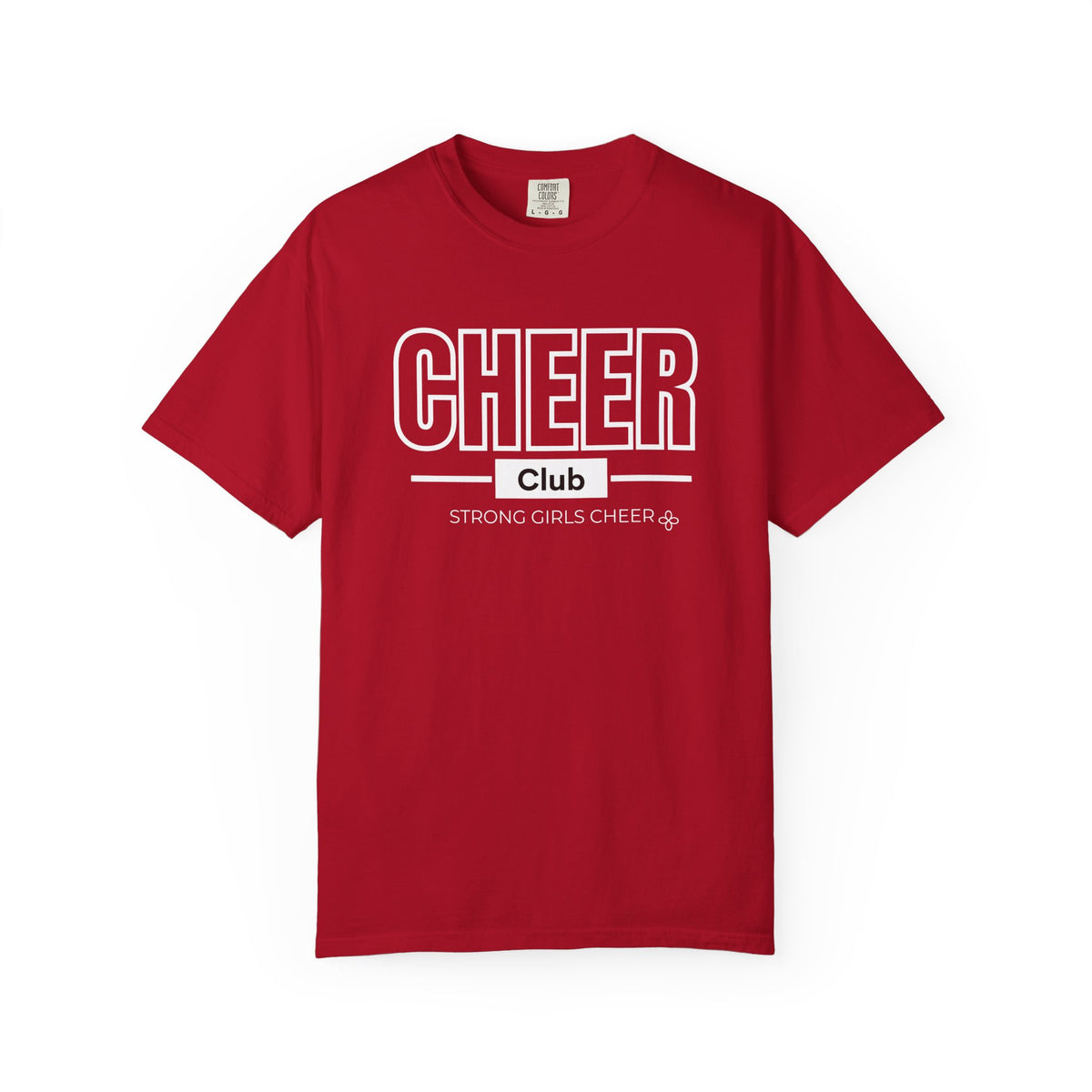 Cheer Club T-Shirt | Strong Girls Cheer | Cheer Comfort Colors Tee
