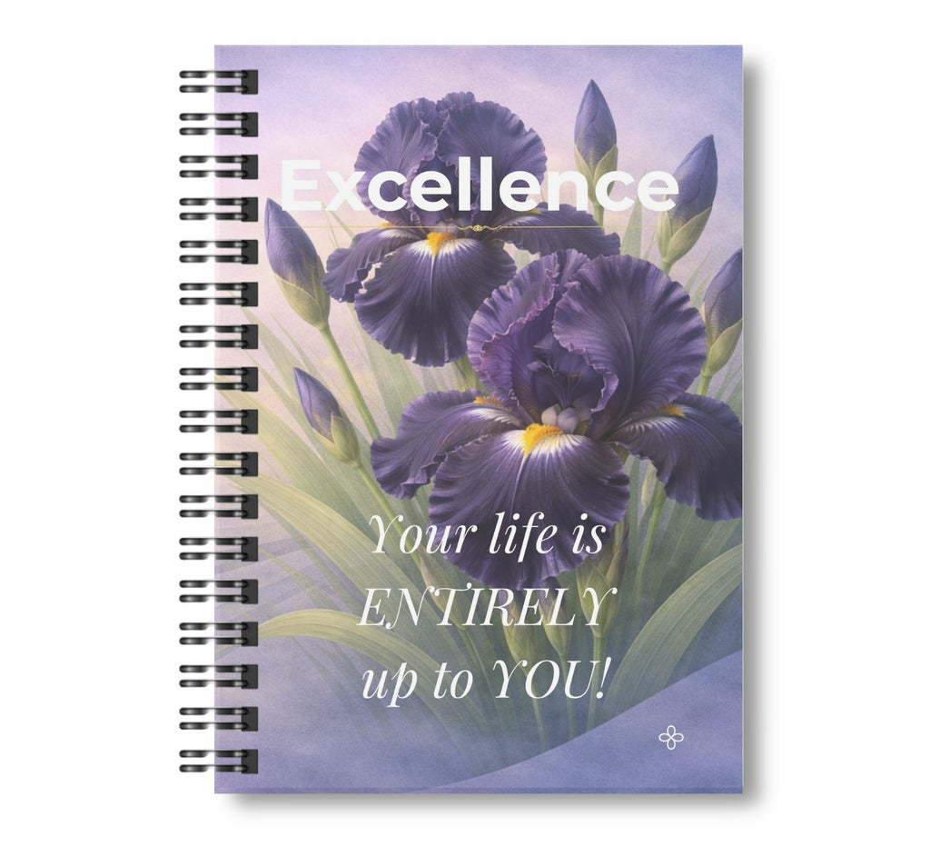 Excellence, Inspirational Floral Journal, 6"x9" College Ruled Motivational Blank Notebook, Paperback, Hardcover and Spiral Bound