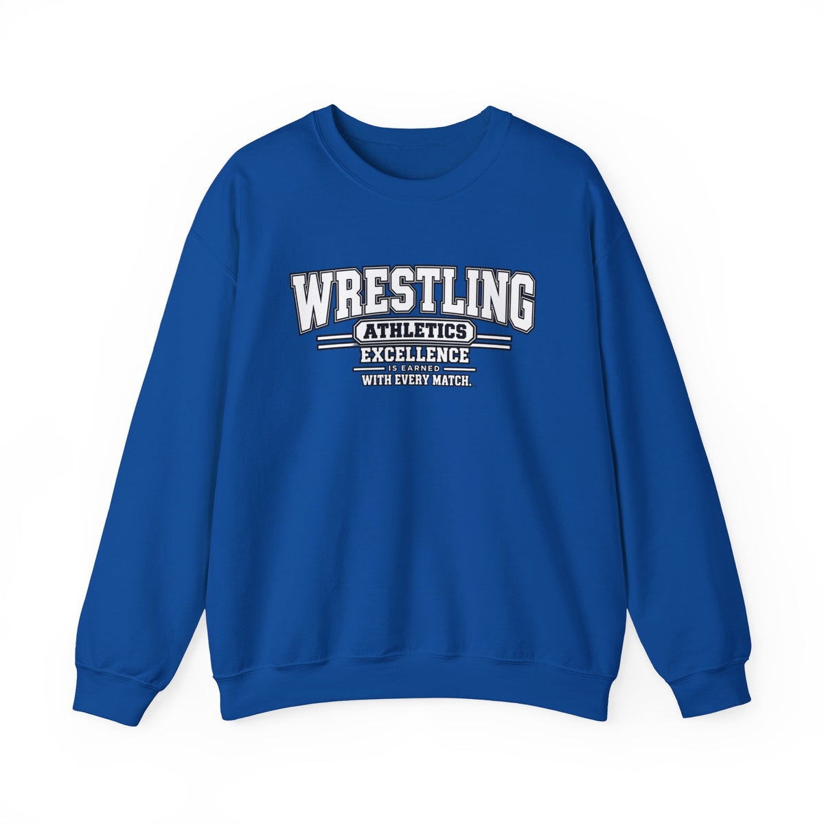 Wrestling Athletics Sweatshirt | Excellence Is Earned With Every Match | Wrestling Gildan Crewneck