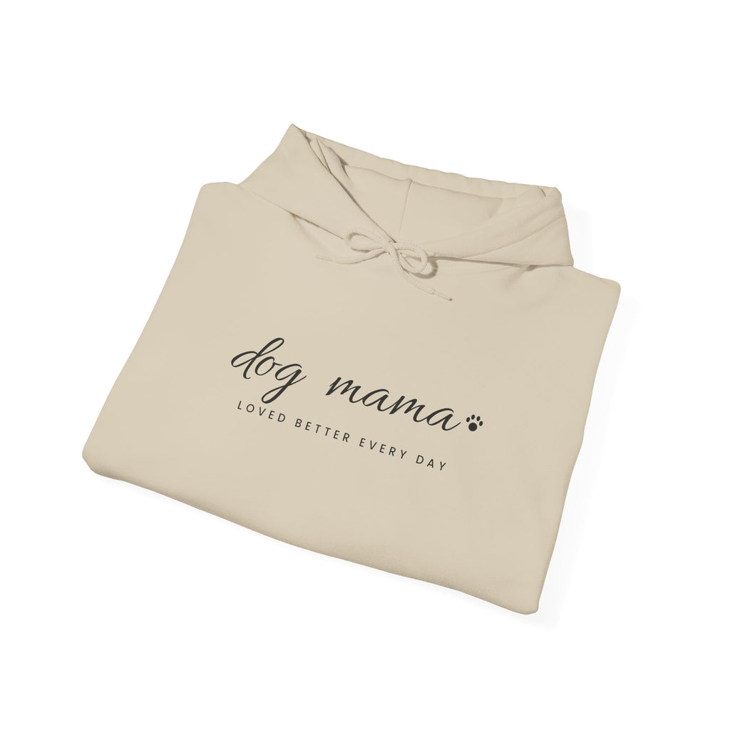 Personalized Dog Mama Hoodie - Loved Better Every Day | Pet Names on Sleeve | Choose Your Style | Custom Dog Mom Gift | Gildan Hoodie