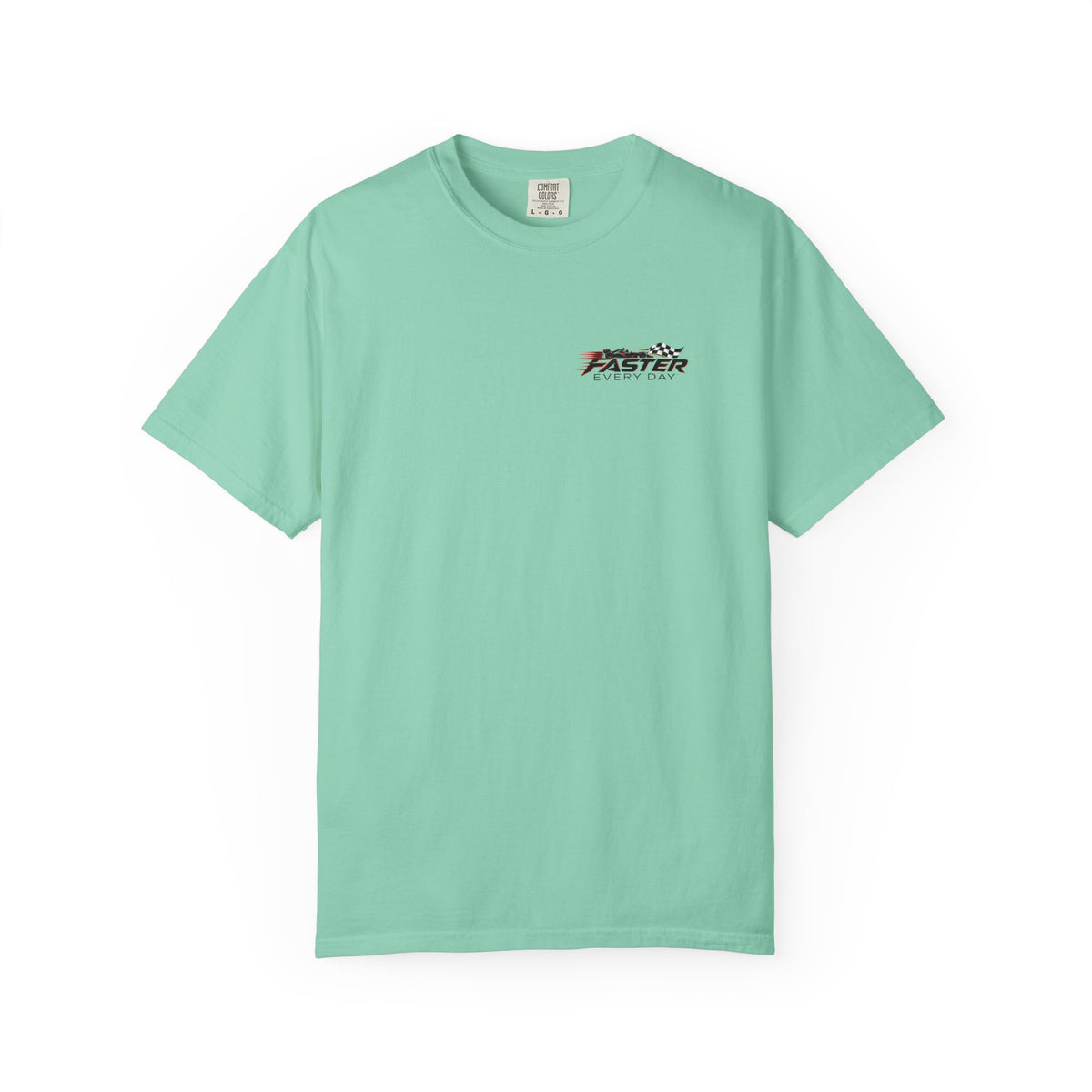 Faster Every Day Formula Race Car Tee | Driven to Be Better | Front Logo and Back Print | Comfort Colors T-Shirt