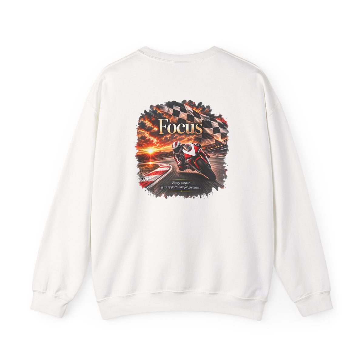 Focus - Every Corner Is an Opportunity for Greatness | Motorcycle Racing Gift | Front Logo and Back Print | Gildan Crewneck Sweatshirt
