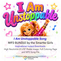 I Am Unstoppable Song MP3 BUNDLE by the Smartte Girls