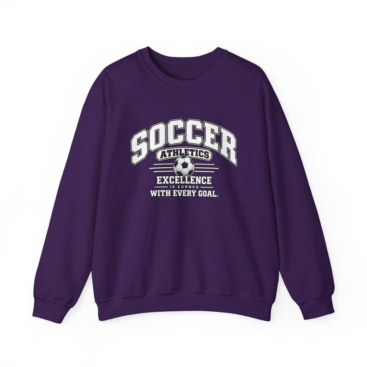Soccer Athletics Sweatshirt | Excellence Is Earned With Every Goal | Soccer Gildan Crewneck