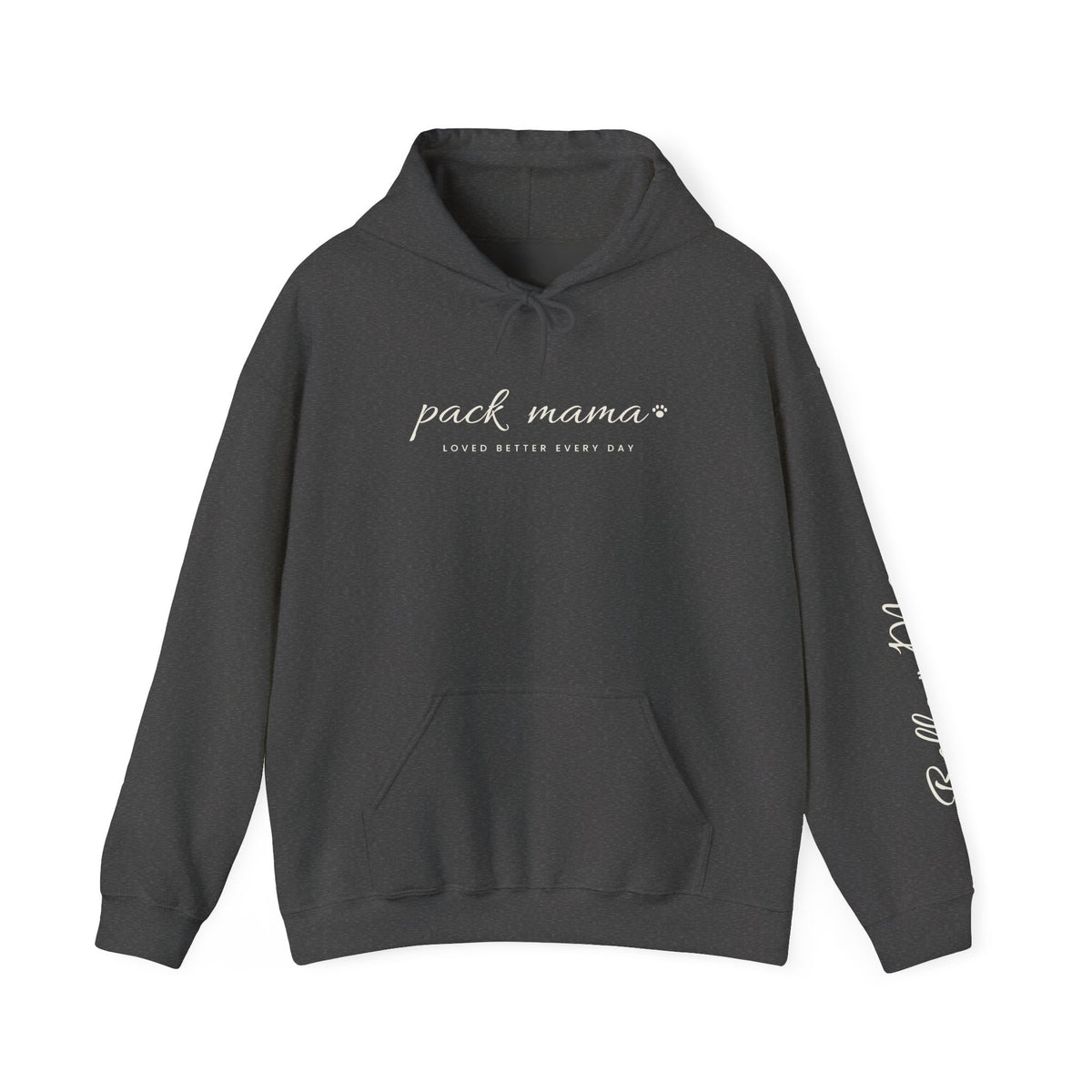 Personalized Pack Mama Hoodie - Loved Better Every Day | Pet Names on Sleeve | Choose Your Style | Custom Pet Mom Gift | Gildan Hoodie