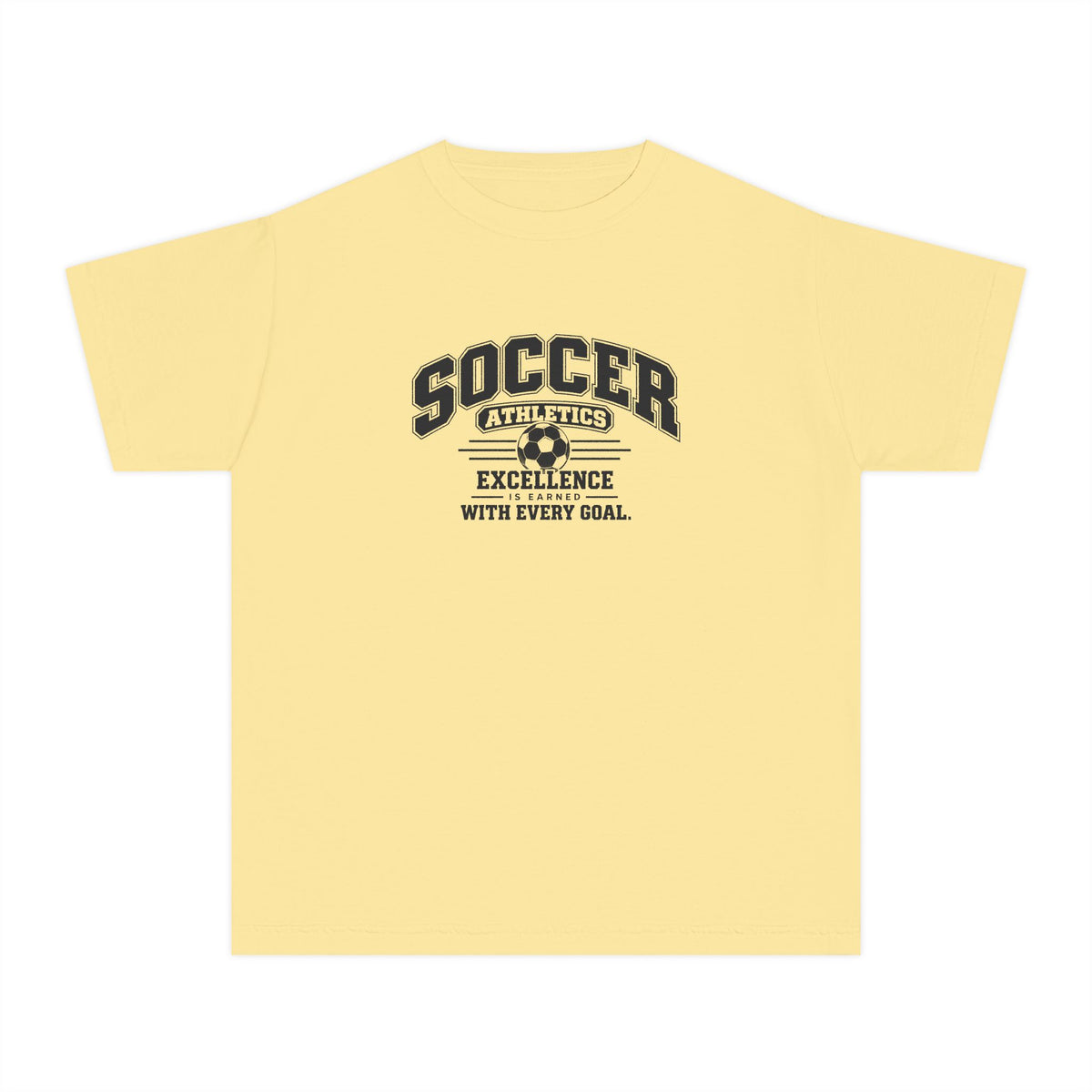 Soccer Athletics Youth T-Shirt | Excellence Is Earned With Every Goal | Kids Soccer Comfort Colors Youth Tee