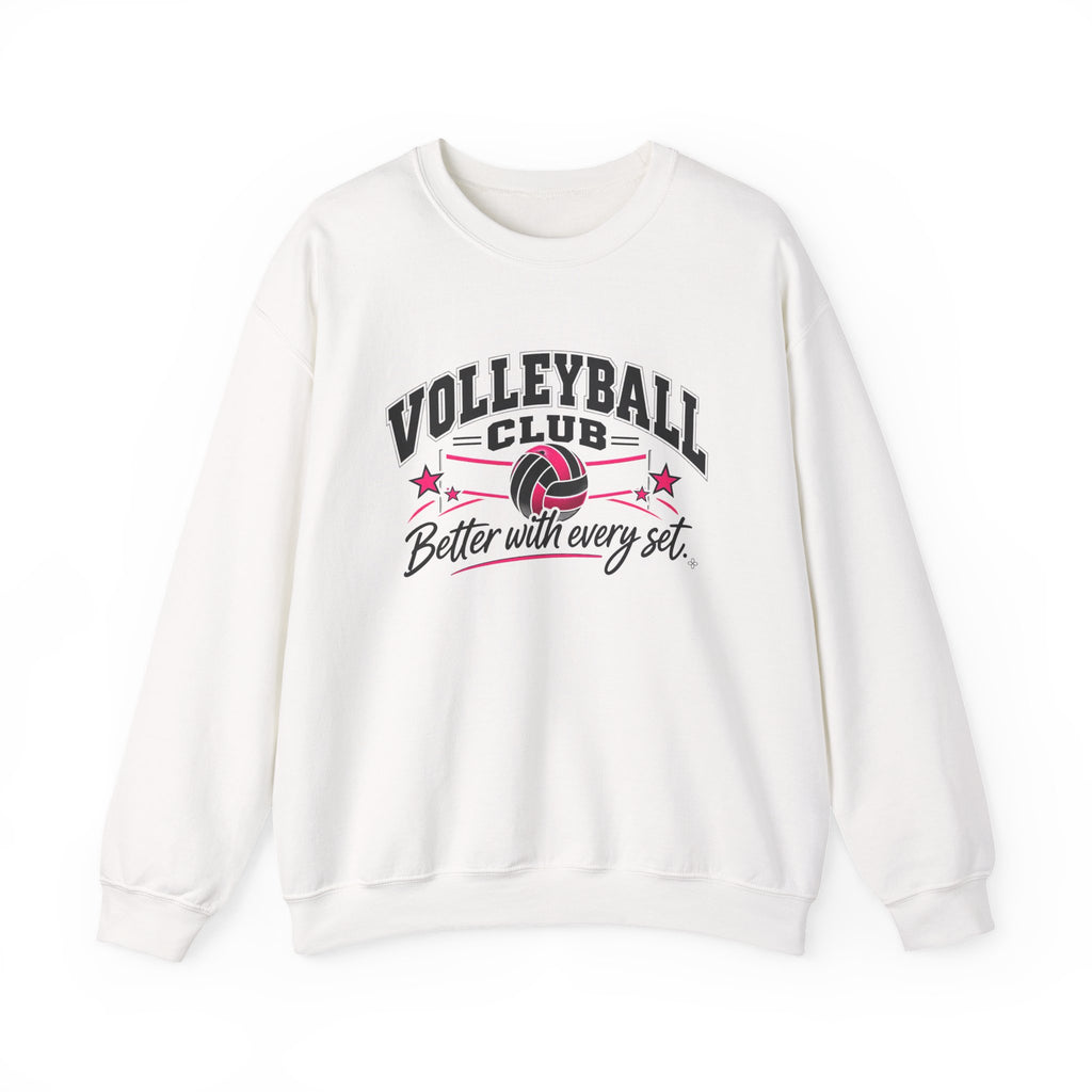 Volleyball Club Sweatshirt | Better With Every Set | Volleyball Gildan Crewneck