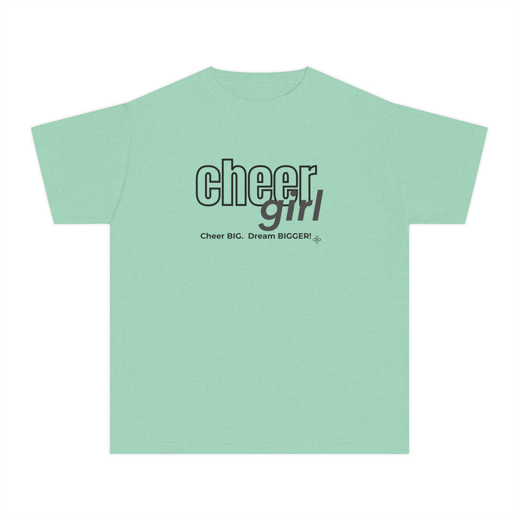 Cheer Girl Youth T-Shirt | Cheer Big, Dream Bigger | Girls Cheer Comfort Colors Youth Tee