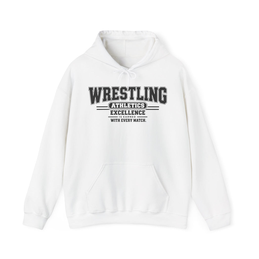 Wrestling Athletics Hoodie | Excellence Is Earned With Every Match | Wrestling Gildan Hoodie