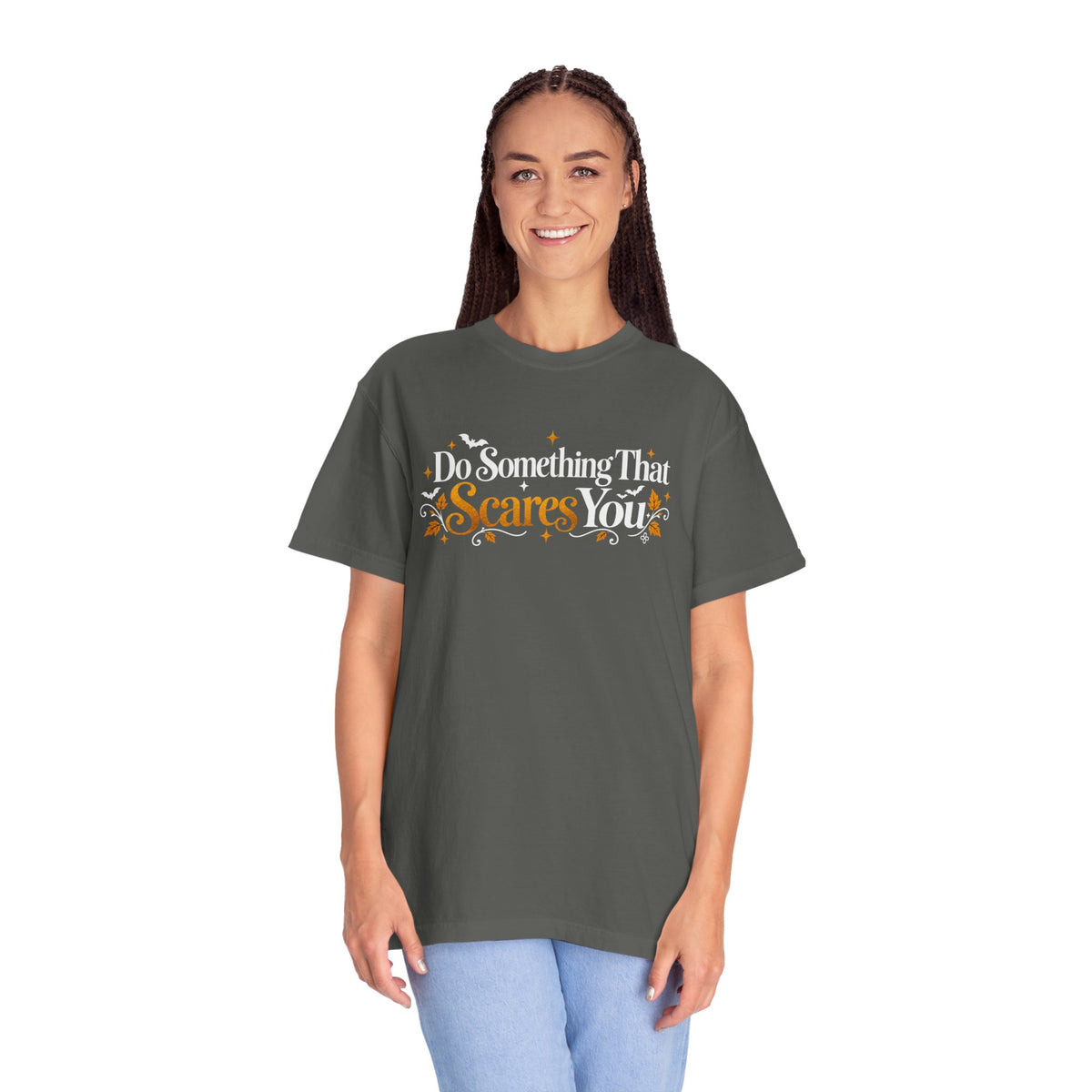 Inspirational Halloween T-Shirt - Do Something That Scares You - Women's Comfort Colors Motivational Shirt