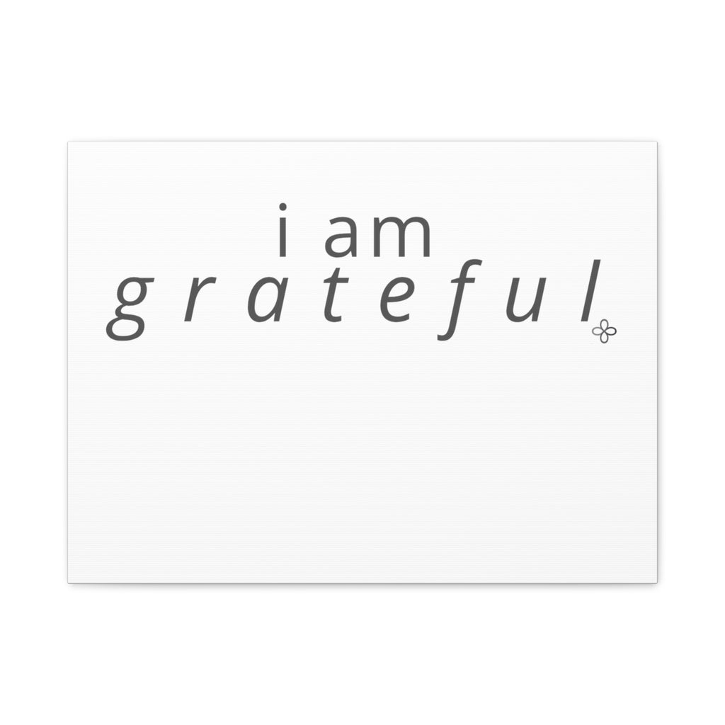 Matte Canvas Wall Art "I Am Grateful" — Minimalist Inspirational Quote