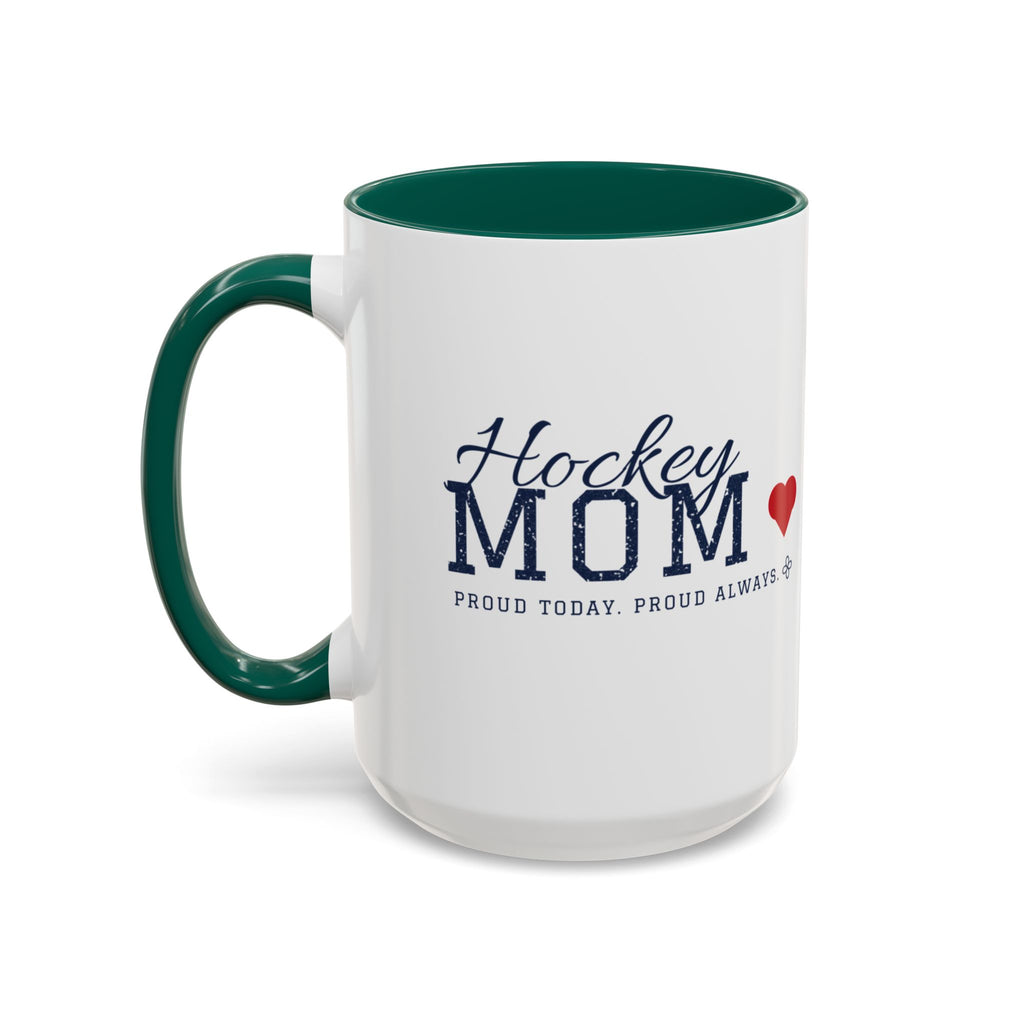 Personalized Hockey Mom Mug - Proud Today. Proud Always. | Custom Team Name, Number & Player Name | Hockey Dad, Grandma Gift | 15 oz