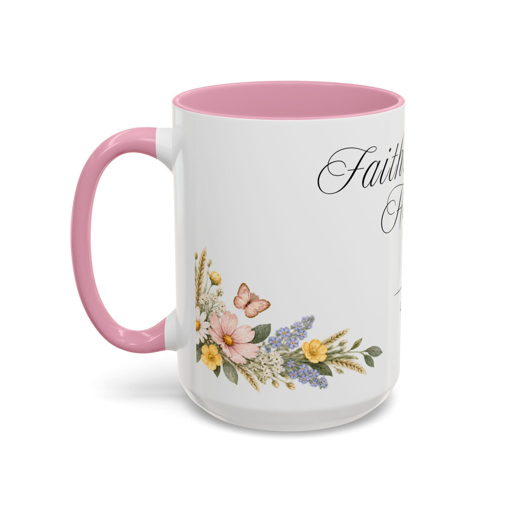 Faith Hope Love Coffee Mug 15oz | Let These Lead The Way | Floral Christian Mug
