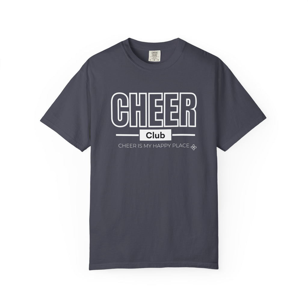 Cheer Club T-Shirt | Cheer Is My Happy Place | Cheer Comfort Colors Tee