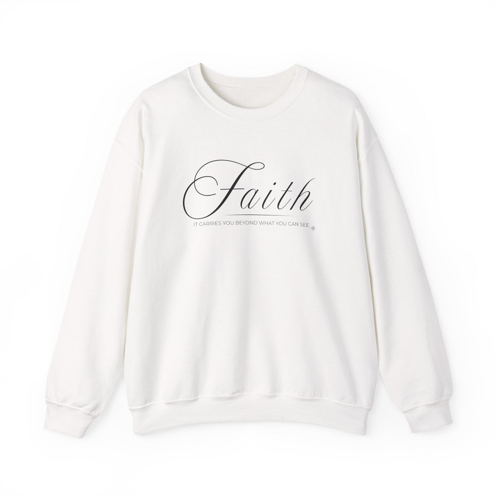 Faith Sweatshirt | It Carries You Beyond What You Can See | Faith Crewneck