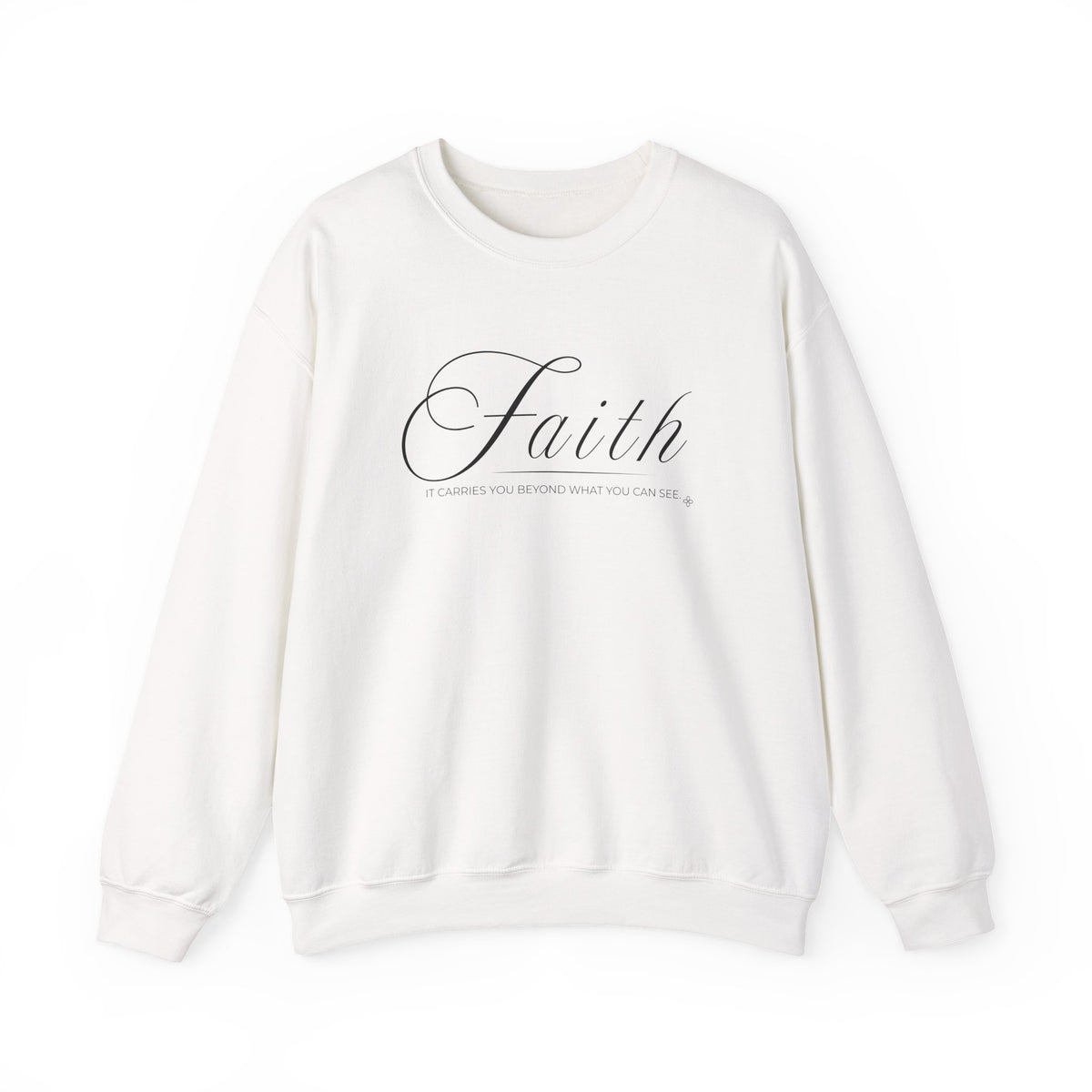 Faith Sweatshirt | It Carries You Beyond What You Can See | Faith Crewneck