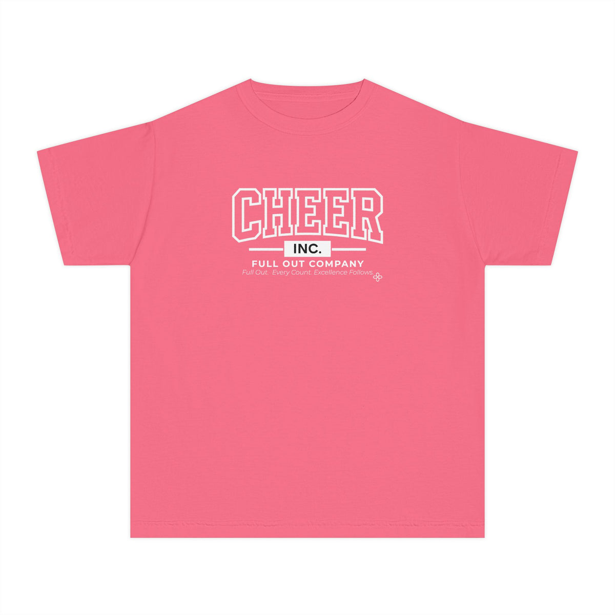 Cheer Inc. Full Out Company Youth T-Shirt | Full Out, Every Count | Girls Cheer Comfort Colors Youth Tee