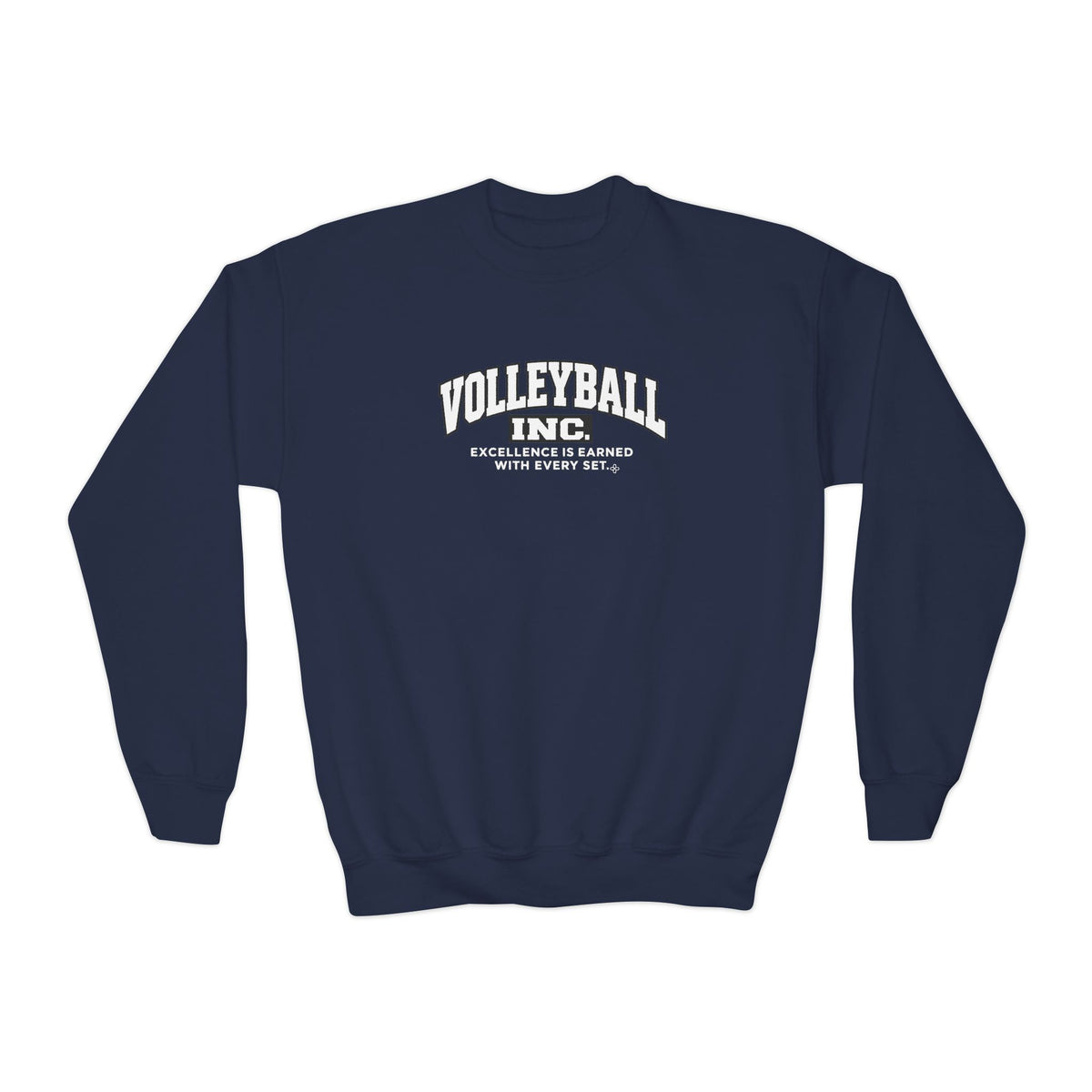 Volleyball Inc. Youth Sweatshirt | Excellence Is Earned With Every Set | Girls Volleyball Youth Crewneck