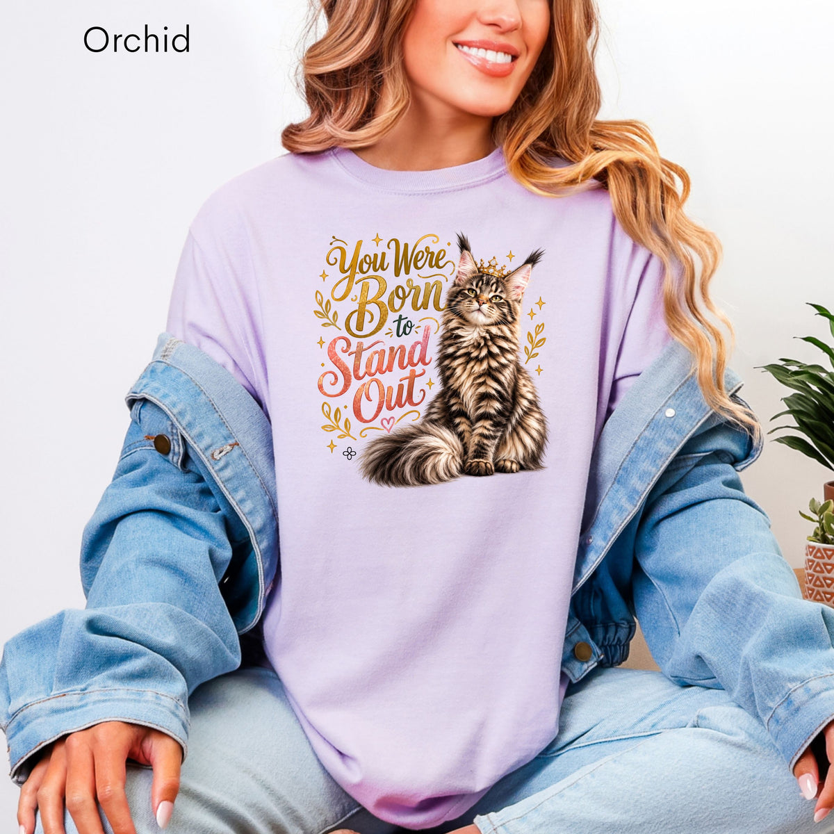 You Were Born to Stand Out - Women's Comfort Colors Motivational Cat / Pet T-Shirt for Women - Inspirational Tee - Comfort Colors Shirt