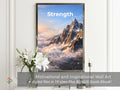 Strength - Mountain Inspirational Poster Print, Quote Poster, Motivational Nature Wall Art (Digital Download) Wallart