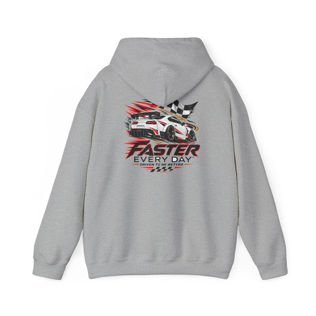 Faster Every Day Sports Car Hoodie | Driven to Be Better | Front Logo and Back Print | Gildan Hoodie