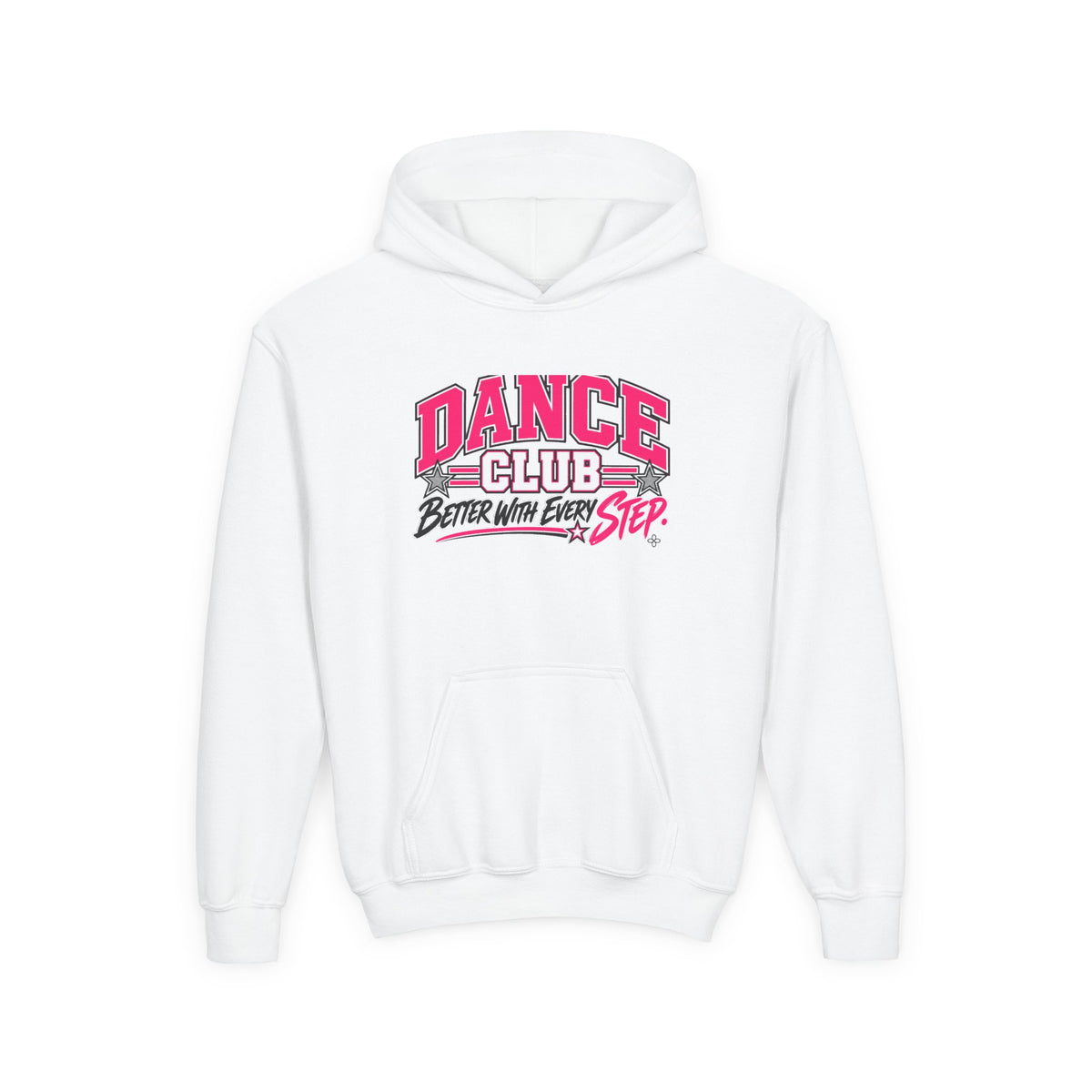 Dance Club Youth Hoodie | Better With Every Step | Girls Dance Youth Hoodie