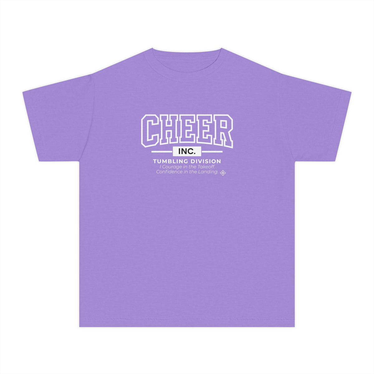 Cheer Inc. Tumbling Division Youth T-Shirt | Courage in the Takeoff, Confidence in the Landing | Girls Cheer Comfort Colors Youth Tee