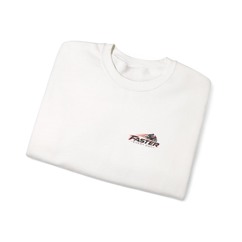 Faster Every Day Ride to Be Better Sport Bike Sweatshirt | Front Logo and Back Print | Gildan Crewneck Sweatshirt
