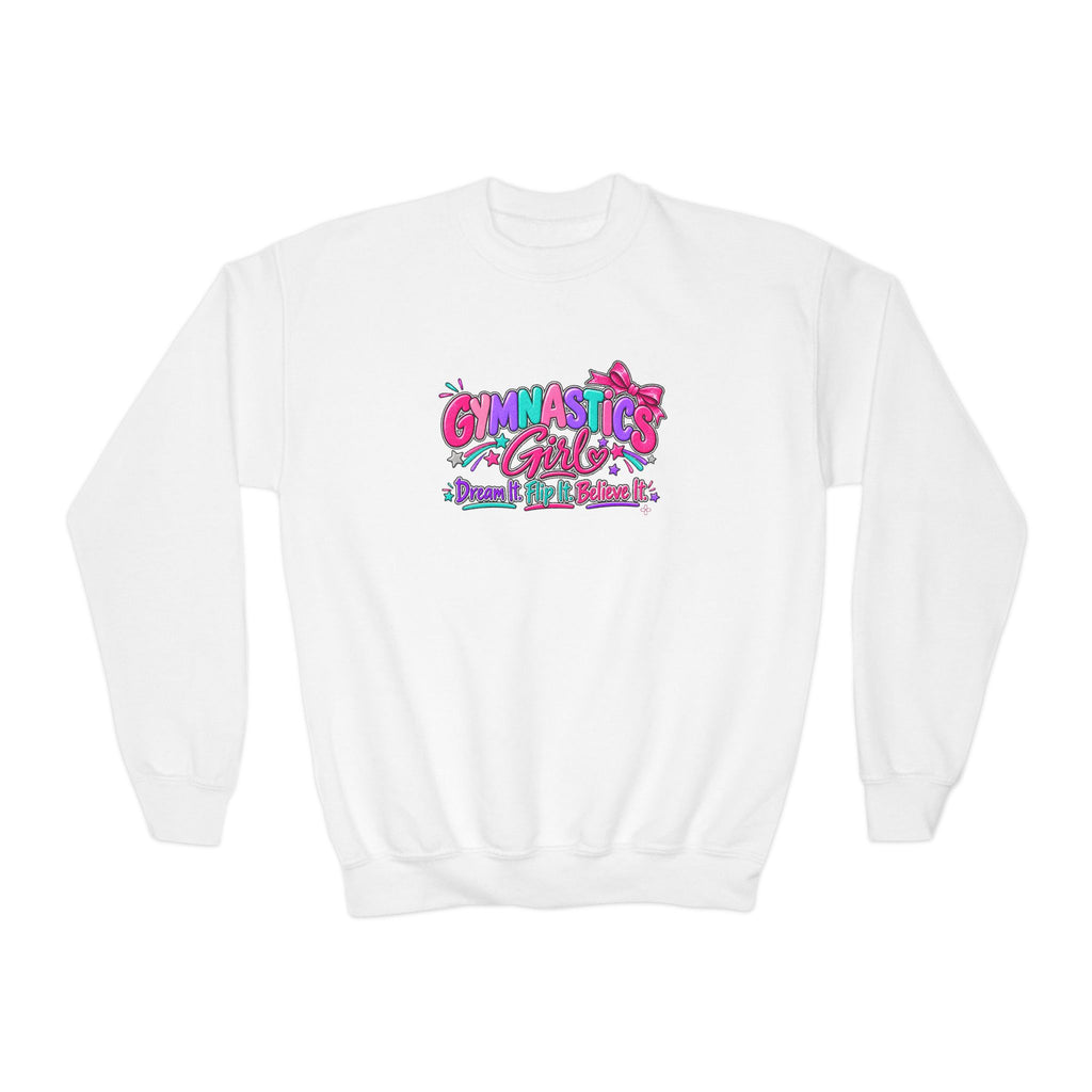Gymnastics Girl Youth Sweatshirt | Dream It, Flip It, Believe It | Girls Gymnastics Youth Crewneck
