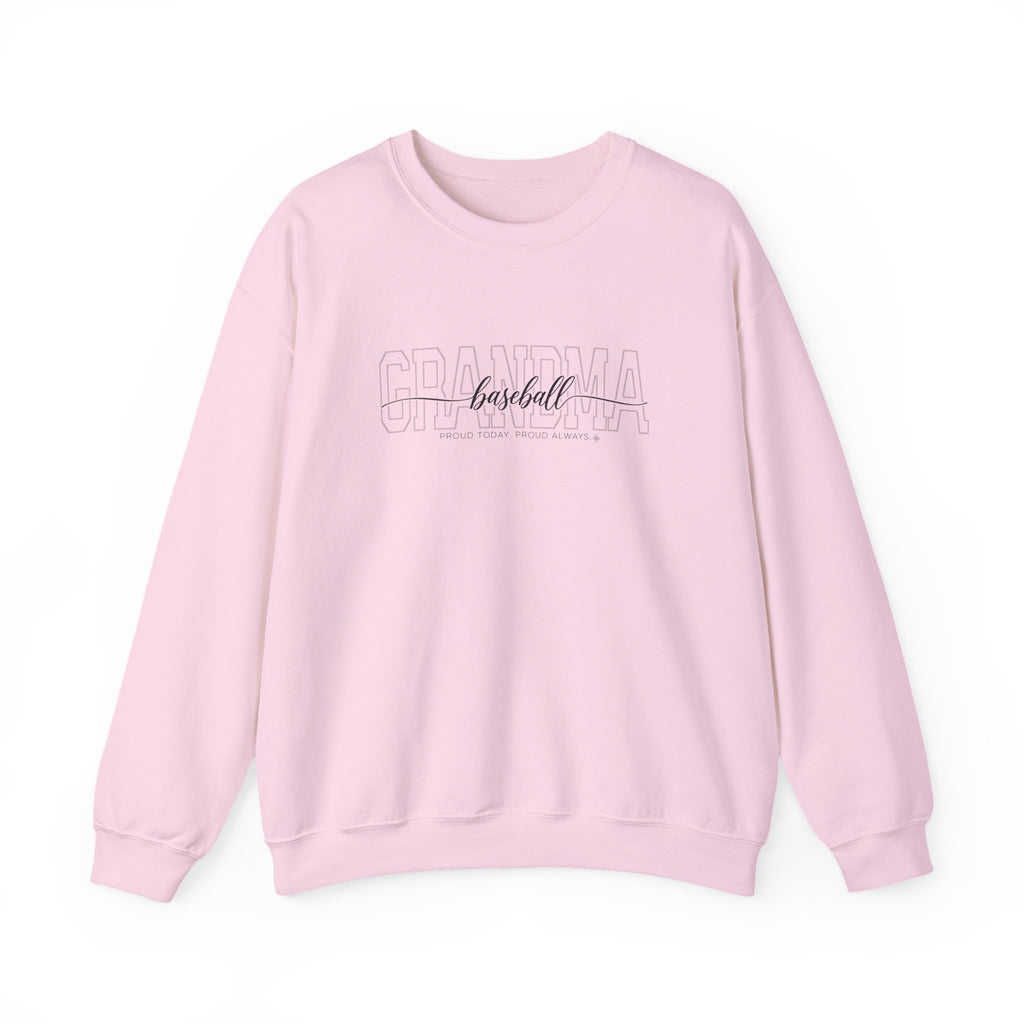 Baseball Grandma Sweatshirt - Proud Today. Proud Always. | Choose Your Team Color | Gildan Crewneck