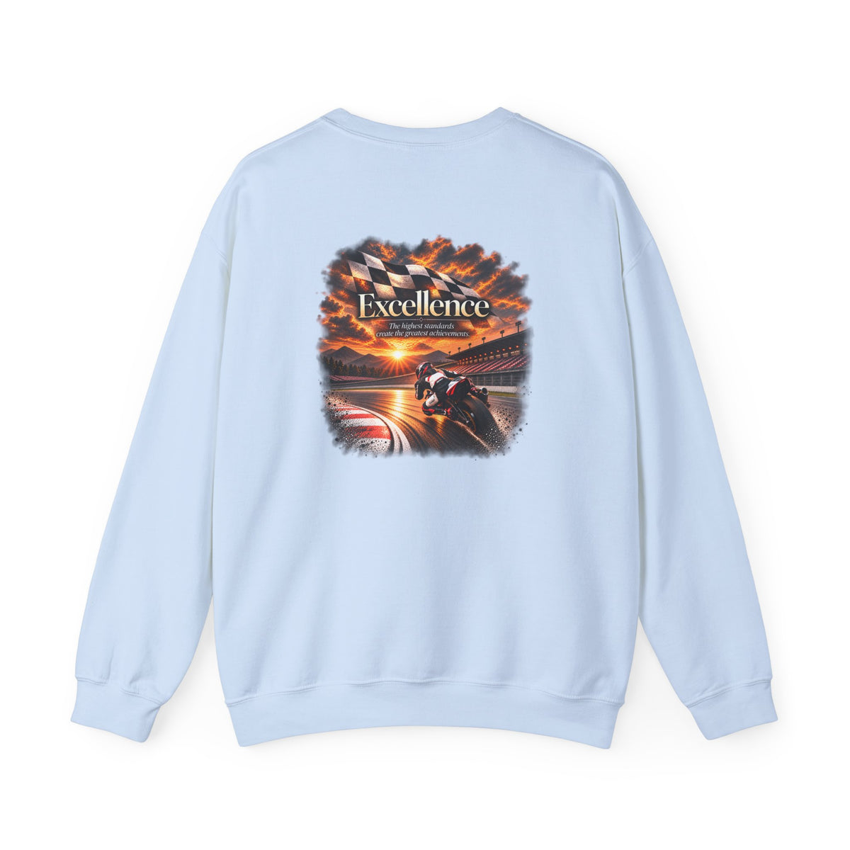 Excellence - The Highest Standards Create the Greatest Achievements | Motorcycle Racing Gift | Front Logo and Back Print | Gildan Crewneck Sweatshirt