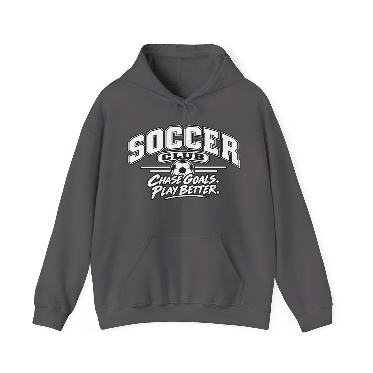 Soccer Club Hoodie | Chase Goals, Play Better | Soccer Gildan Hoodie