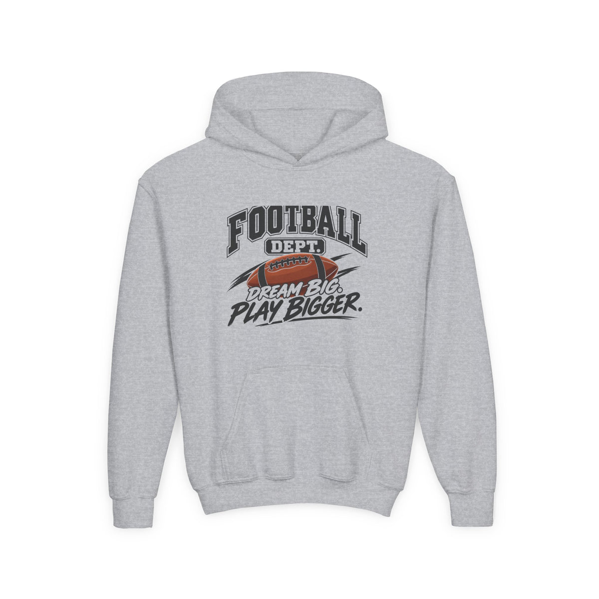 Football Department Youth Hoodie | Dream Big, Play Bigger | Kids Football Youth Hoodie