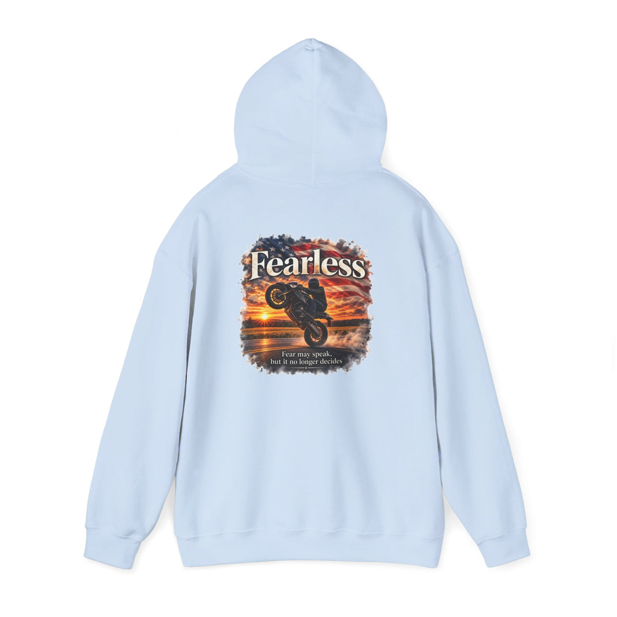 Fearless - Fear May Speak, But It No Longer Decides | Motorcycle Wheelie Hoodie | Front Logo and Back Print | Gildan Hoodie