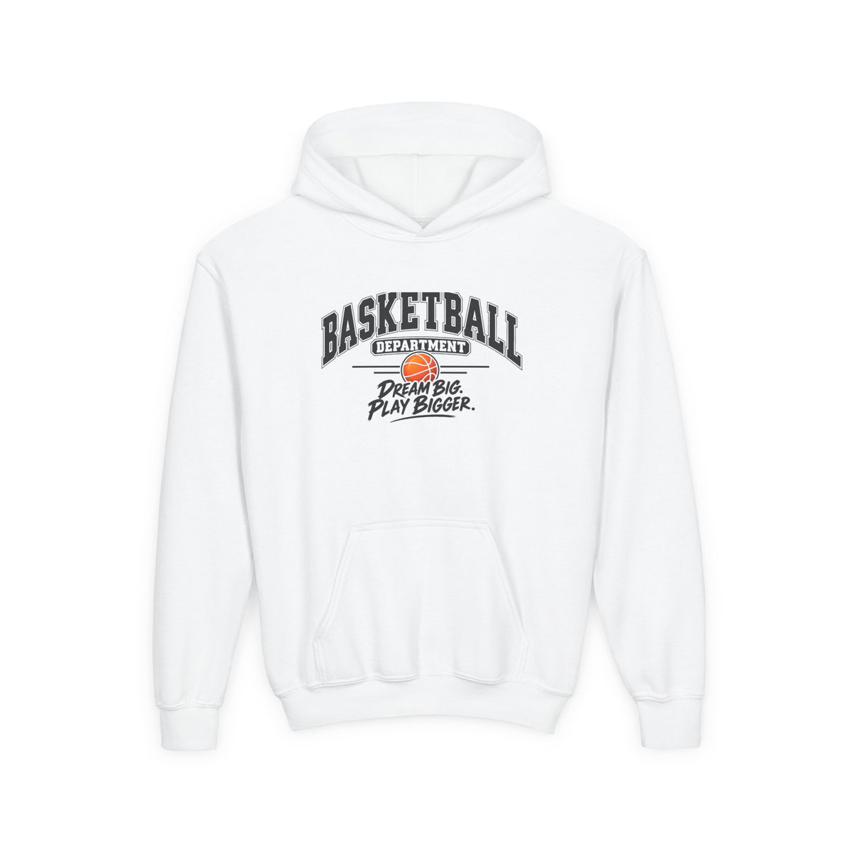 Basketball Department Youth Hoodie | Dream Big, Play Bigger | Kids Basketball Youth Hoodie