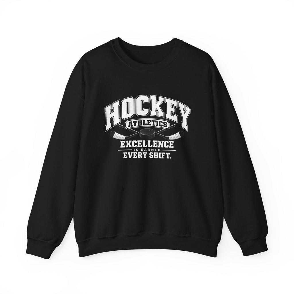 Hockey Athletics Sweatshirt | Excellence Is Earned Every Shift | Hockey Gildan Crewneck