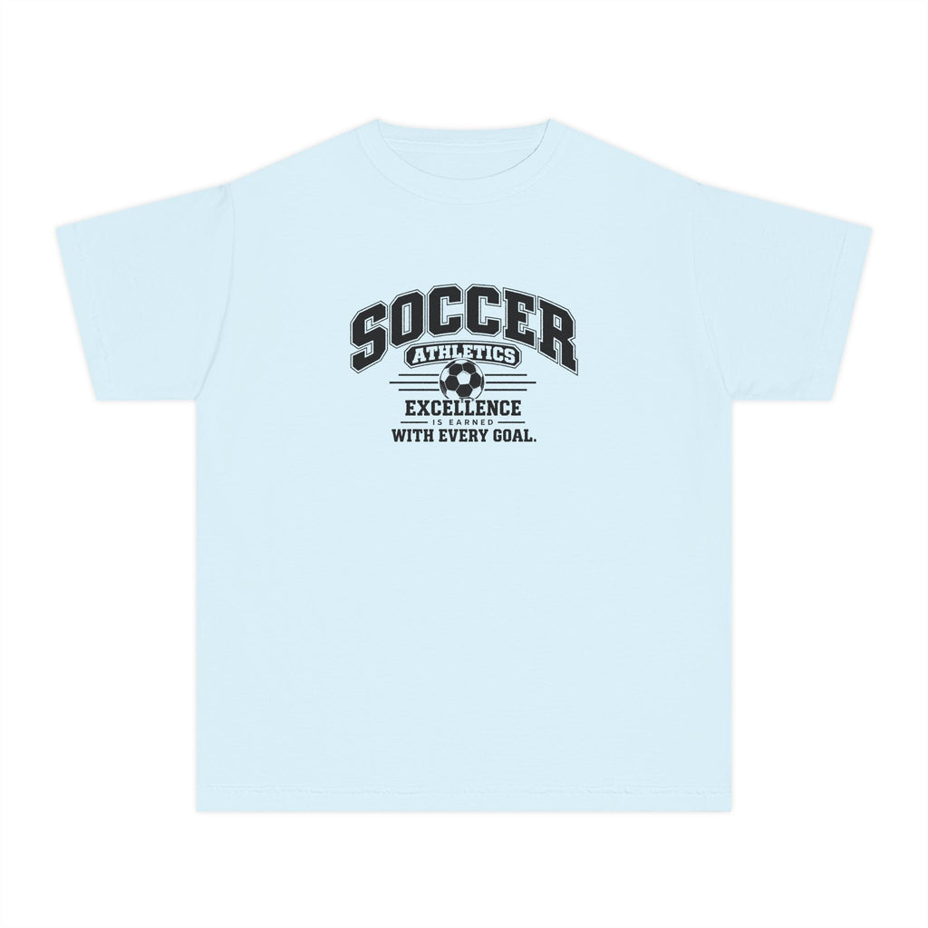 Soccer Athletics Youth T-Shirt | Excellence Is Earned With Every Goal | Kids Soccer Comfort Colors Youth Tee