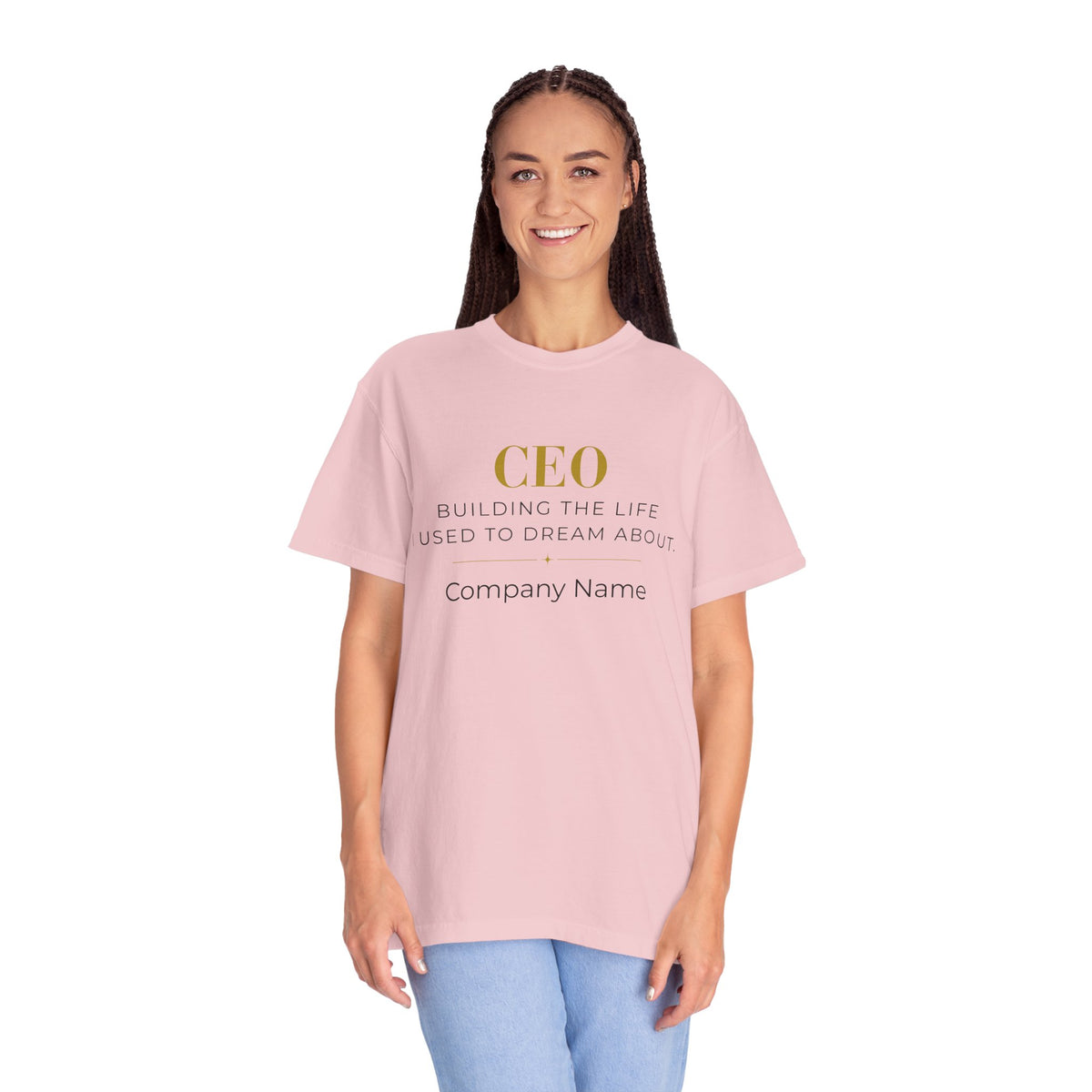 Personalized CEO T-shirt - Custom Business Owner Tee - Business Gift - Building the Life I Used to Dream About